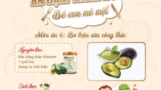 Công thức món ăn thứ 6: Bơ trộn sữa công thức 
