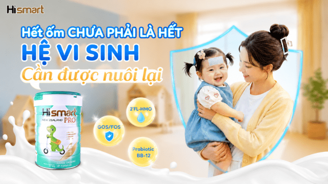 🦠 Con vừa khỏi ốm - Nhưng hệ vi sinh đường ruột của con thì chưa chắc đã khỏi